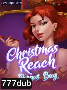 Descubra o Fascinante Jogo ChristmasReachBonusBuy e o Fenômeno 777dub