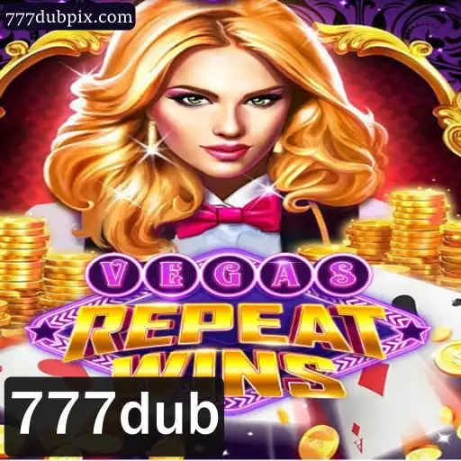 VegasRepeatWins: Explore a Emoção do Jogo com 777dub